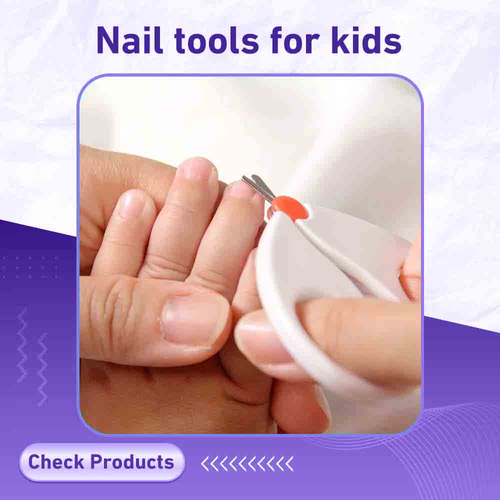 Nail tools for kids - Berlin Pharmacy