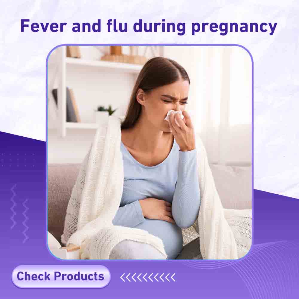 Fever and flu during pregnancy - Berlin Pharmacy